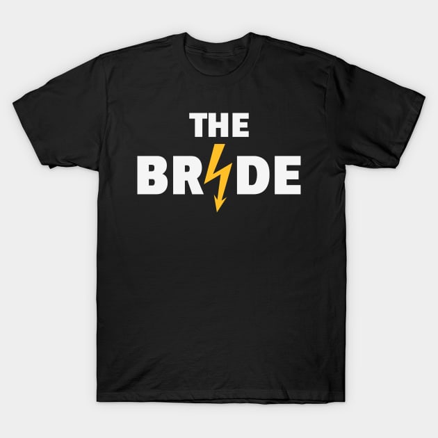 The Bride Flash (Hen Night / Bachelorette Party / 2C / NEG) T-Shirt by MrFaulbaum